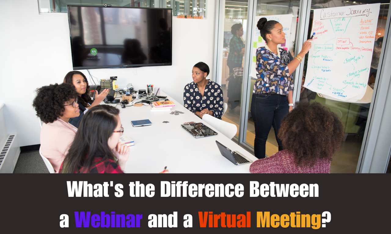 A comparison guide to Webinar and Virtual Meeting